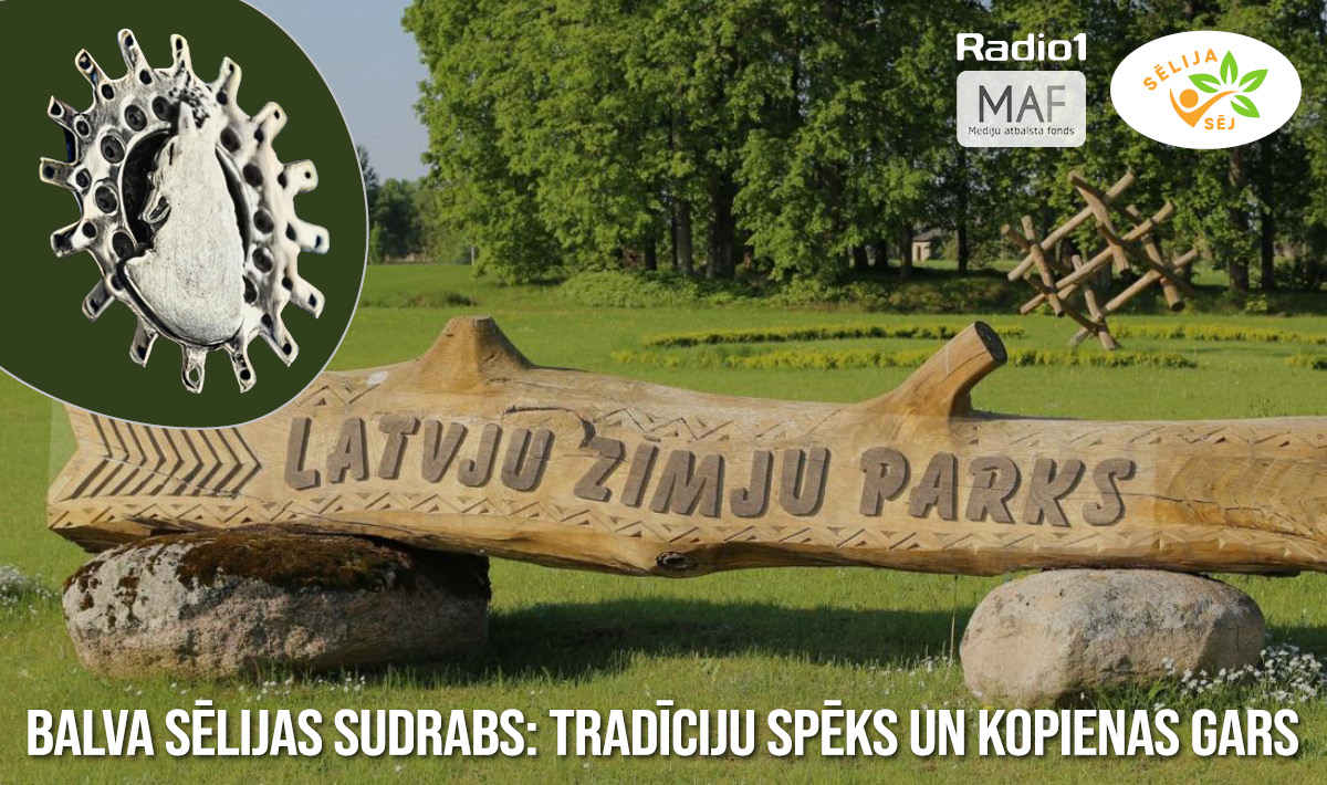 23. raidījumā ,,Sēlija sēj’’ – Tradīciju spēks un kopienas gars Sēlijā