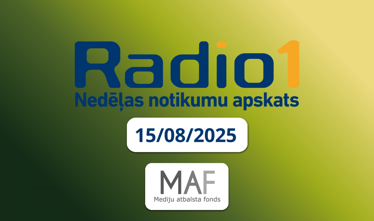 “Nedēļas aktualitātes” (15.08.2025)
