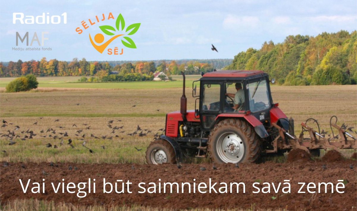 ,,Sēlija sēj’’ S2E18 Vai viegli būt saimniekam savā zemē