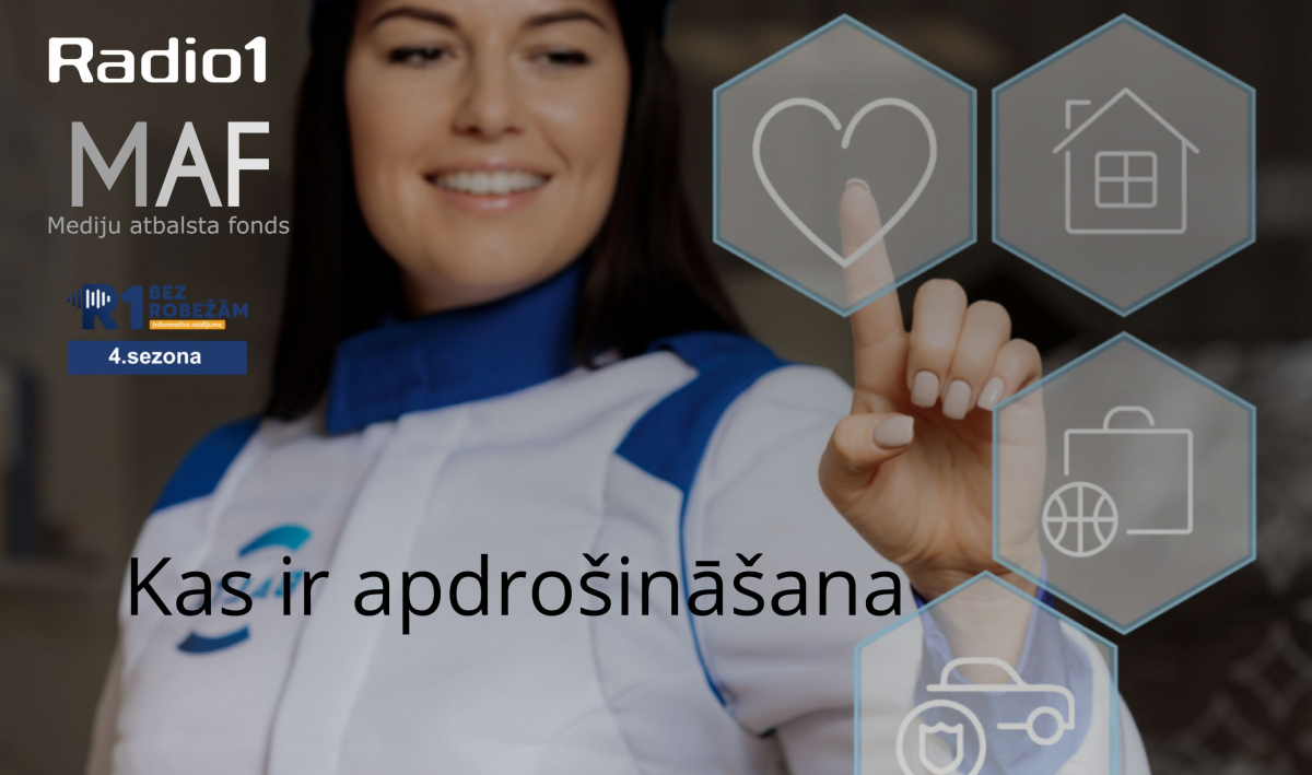 ,,Bez robežām’’ S4E18 Kas ir apdrošināšana