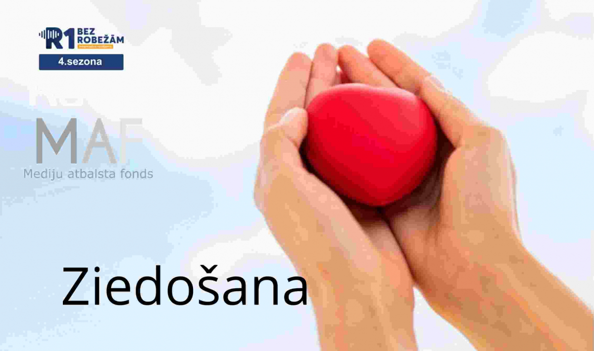 ,,Bez robežām’’ S4E22 Ziedošana