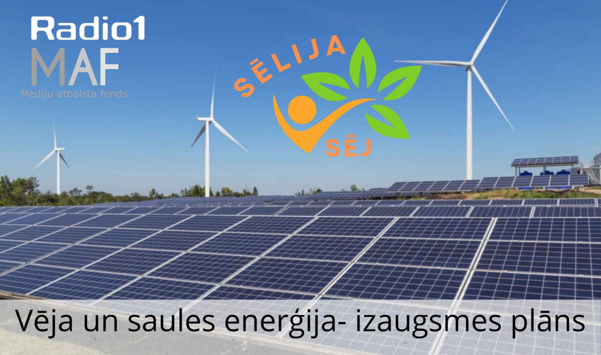 ,,Sēlija sēj’’ S2E25 Vēla un saules enerģija- izaugsmes plāns