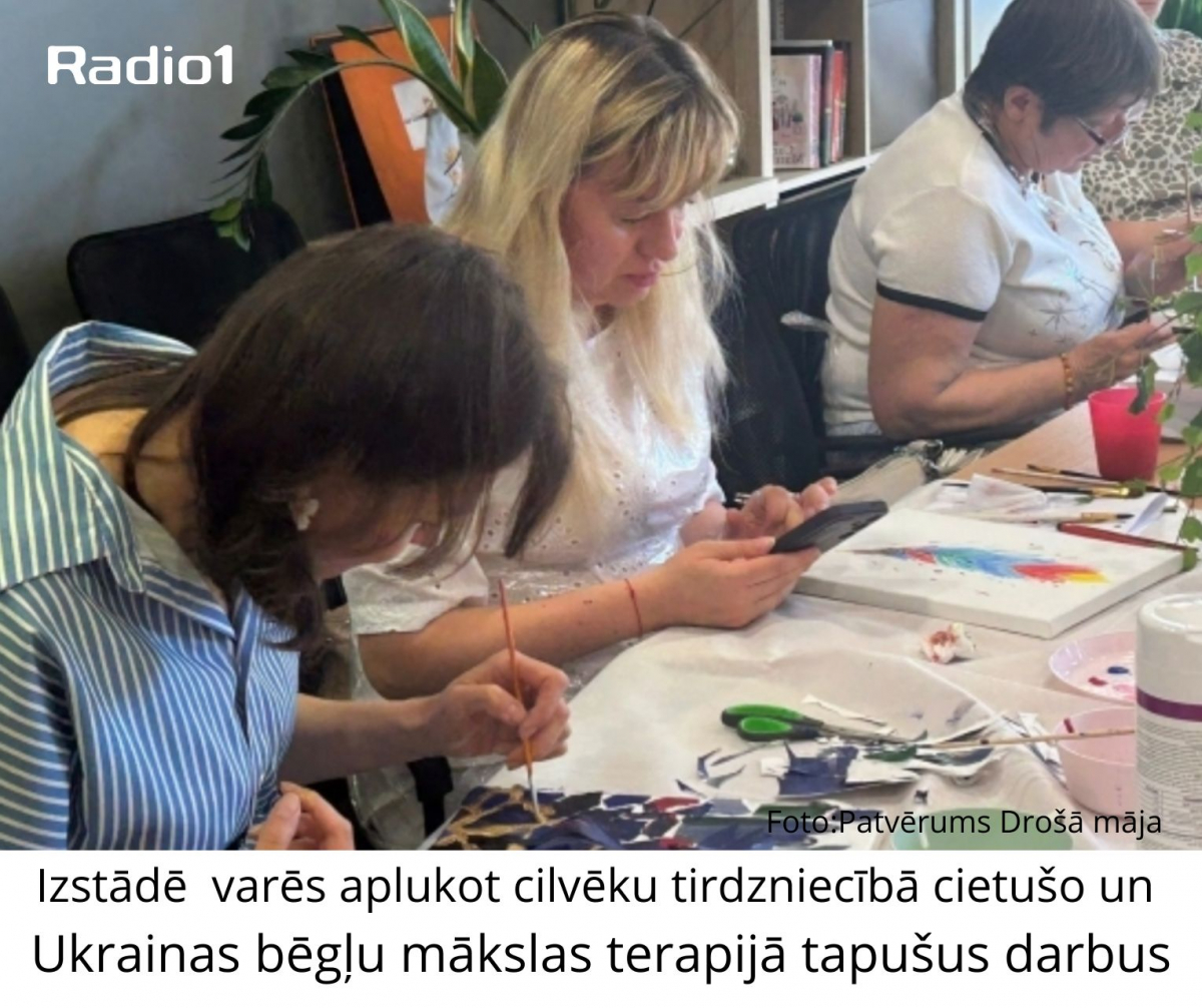 Izstādē varēs aplūkot cilvēku tirdzniecībā cietušo un Ukrainas bēgļu mākslas terapijā tapušus darbus