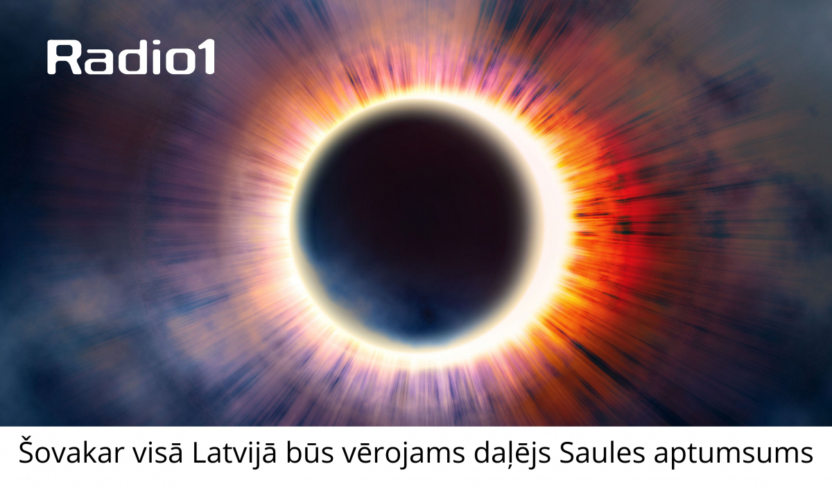 Visā Latvijā būs vērojams daļējs Saules aptumsums