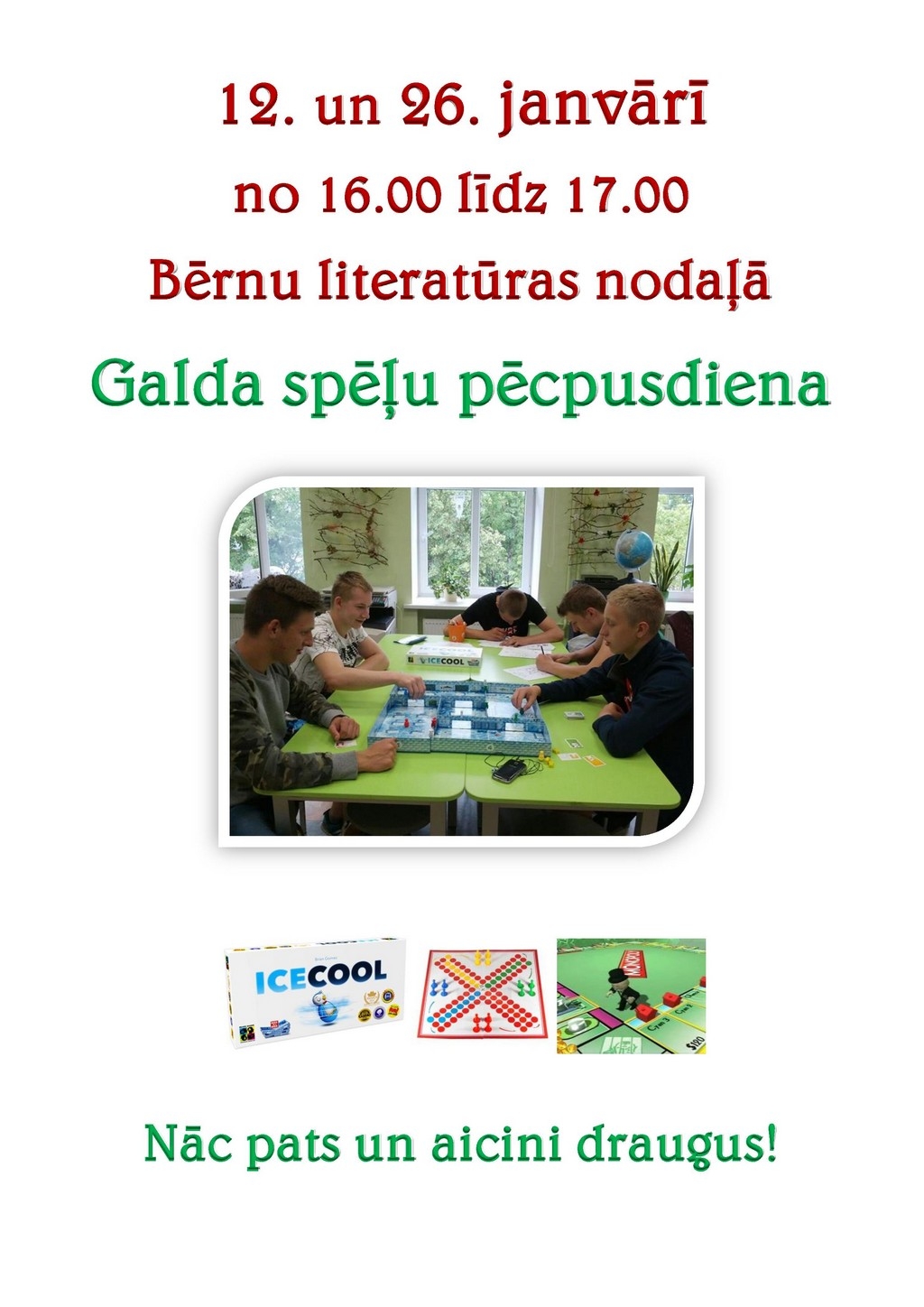 Spēlēsim galda spēles bibliotēkā!