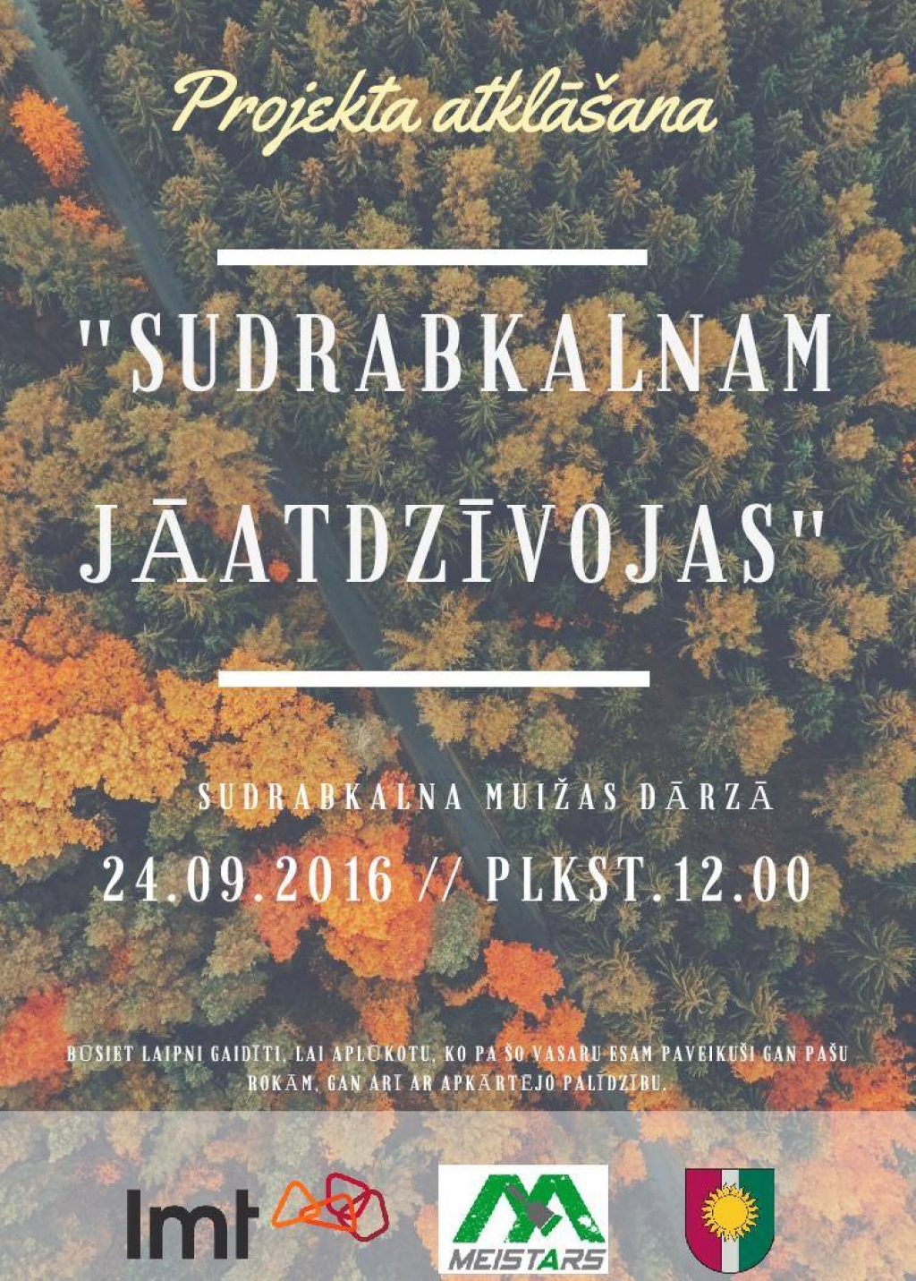 “Sudrabkalnam jāatdzīvojas”