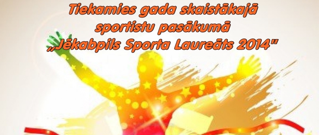 Jēkabpils Sporta Laureāts 2014