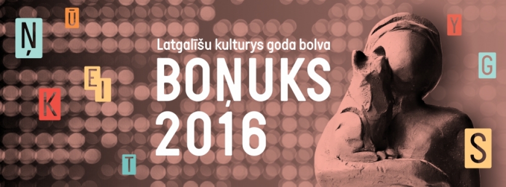 Sākas Latgaliešu kultūras gada balvas “Boņuks 2016” pretendentu pieteikšana