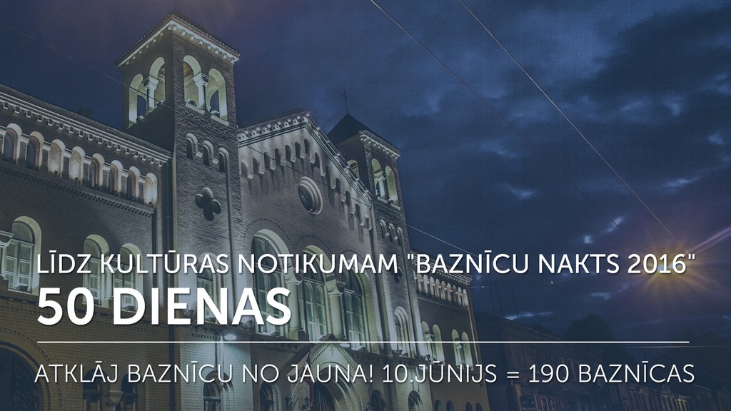 Šogad kultūras notikumā “Baznīcu nakts” piedalīsies 190 baznīcas