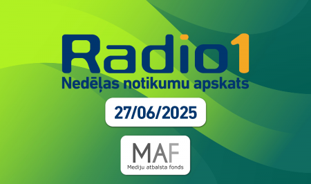 “Nedēļas aktualitātes” (27.06.2025)