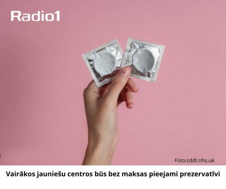 Pilotprojektā vērtēs iespējas bez maksas nodrošināt prezervatīvus visos jauniešu centros Latvijā