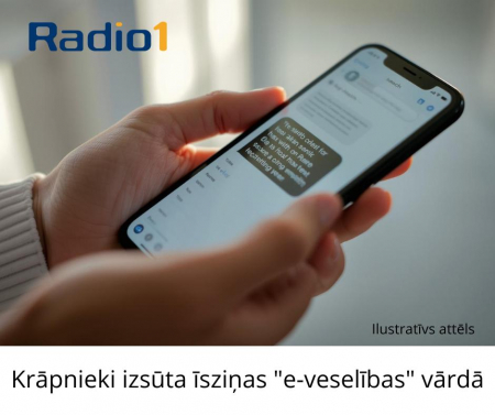 Krāpnieki izsūta īsziņas "e-veselības" vārdā