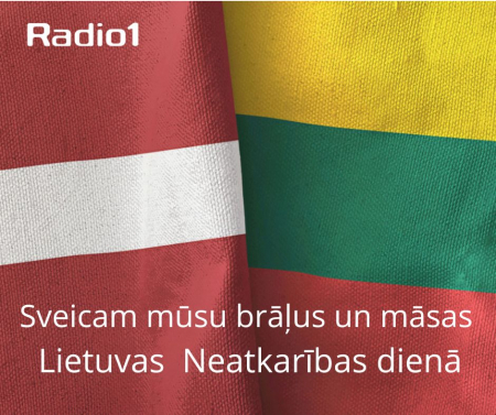 Sveicam Lietuvu un lietuviešu tautu valsts Neatkarības dienā! 