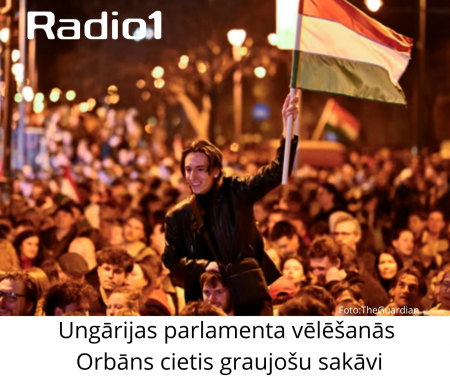 Ungārijas parlamenta vēlēšanās Orbāns cietis graujošu sakāvi