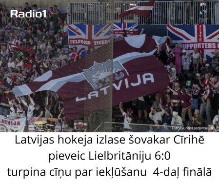 Latvijas hokejisti uzvar Lielbritāniju un tuvojas ceturtdaļfinālam